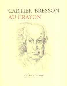 Au crayon - Cartier-Bresson Henri