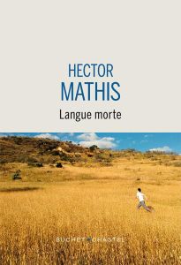 Langue morte - Mathis Hector