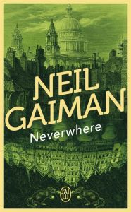 Neverwhere - Gaiman Neil - Marcel Patrick