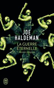 La guerre éternelle - Haldeman Joe - Imbert Patrick