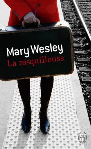 La resquilleuse - Wesley Mary - Albaret Michèle
