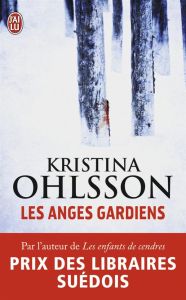 Les anges gardiens - Ohlsson Kristina - Hervieu Hélène