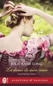 Pennyroyal Green Tome 8 : La dame de mon coeur - Long Julie Anne - Busnel Anne