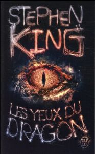 Les yeux du dragon - King Stephen - Châtelain Evelyne