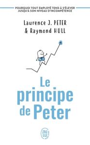 Le principe de Peter - Peter Laurence J. Hull Raymond