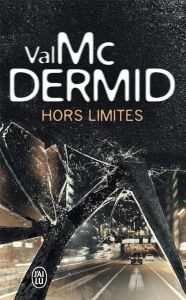 Hors limites - McDermid Val - Chambon Perrine - Baignot Arnaud