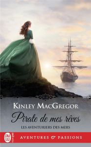 Les aventuriers des mers/02/Pirate de mes rêves - MacGregor Kinley