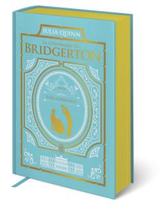 La chronique des Bridgerton Tome 5 et 6 : Eloïse %3B Francesca. Edition collector - Quinn Julia - Desthuilliers Cécile