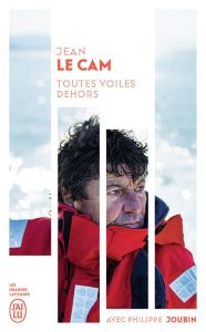 Toutes voiles dehors - Le Cam Jean