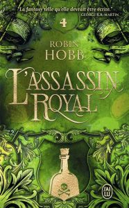 L'Assassin royal Tome 4 : Le poison de la vengeance - Hobb Robin - Mousnier-Lompré Arnaud