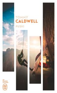 Push !. La vie au bout des mains - Caldwell Tommy - Roussel Renaud