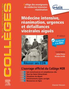 Médecine intensive - réanimation, urgences et défaillances viscérales aiguës. 8e édition - Poissy Julien - Lerolle Nicolas