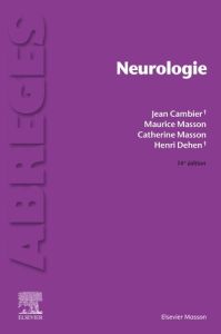 Neurologie. 14e édition - Cambier Jean - Masson Maurice - Masson Catherine -