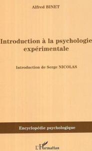 Introduction à la psychologie expérimentale (1894) - Binet Alfred