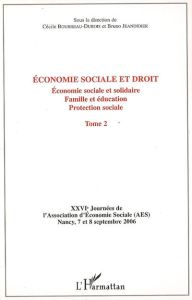 Economie sociale et droit. 2, Economie sociale et solidaire - Bourreau-Dubois Cécile