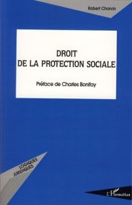 Droit de la protection sociale - Charvin Robert