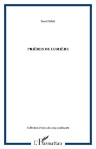 Prières de lumière - Saleh Imad