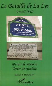 La Lys. Devoir de mémoire, édition bilingue français-portugais - Nascimento Manuel do