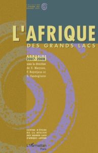 L'Afrique des grands lacs. Annuaire 2007-2008 - Marysse Stefaan - Reyntjens Filip - Vandeginste St