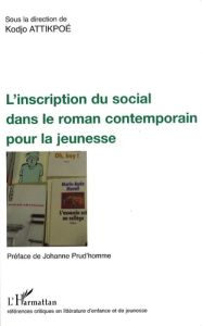 L'inscription du social dans le roman contemporain pour la jeunesse - Attikpoé Kodjo