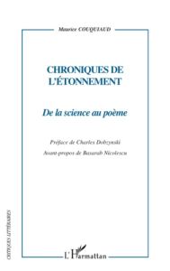 Chroniques de l'étonnement. De la science au poème - Couquiaud Maurice