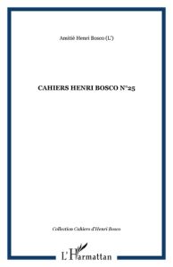 Cahiers Henri Bosco N° 25 - Morzewski Christian