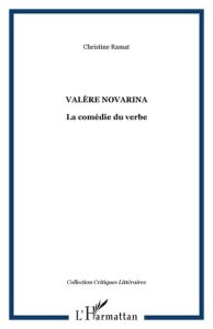 La comédie du vebre - Novarina Valère