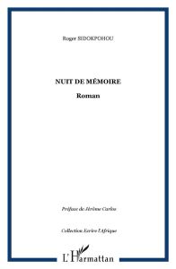 Nuit de mémoire - Sidokpohou Roger Marcel - Carlos Jêrome