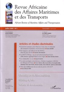 Revue africaine des affaires maritimes et des transports Tome 1, Juillet 2009 - Ndendé Martin