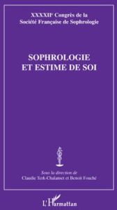 Sophrologie et estime de soi - Terk-Chalanset Claudie - Fouché Benoît