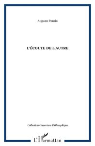 L'écoute de l'autre - Ponzio Augusto