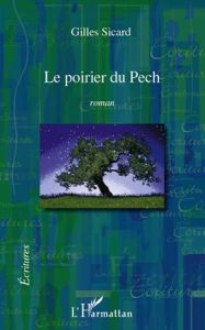 Le poirier du Pech - Sicard Gilles