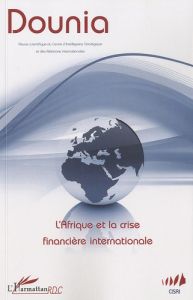 Dounia N° 2 : L'Afrique et la crise financière internationale - Tambwe Eddie