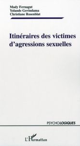 Itinéraires des victimes d'agressions sexuelles - Fernagut Mady - Govindama Yolande - Rosenblat Chri