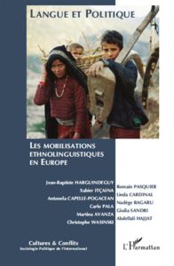 Cultures & conflits N° 79-80 : Les mobilisations ethnolinguistiques en Europe - Harguindéguy Jean-Baptiste - Itçaina Xabier - Cape