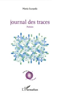 Journal des traces - Scarpulla Mattia