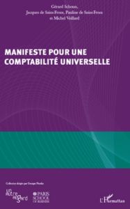 Manifeste pour une comptabilité universelle - Schoun Gérard - Saint-Front Pauline de - Saint-Fro