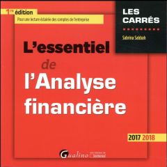 L'essentiel de l'analyse financière / 2017 - 2018 - Sabbah Sabrina