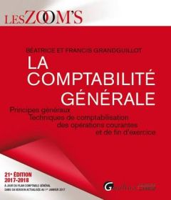 La comptabilité générale - GrandGuillot Béatrice-GrandGuillot Francis