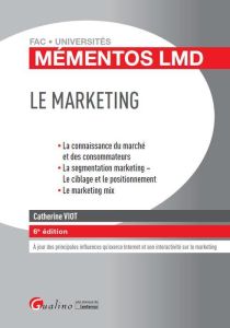 Le marketing - Viot Catherine