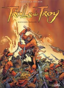 Trolls de Troy Tome 1 : Histoires trolles - Arleston Christophe - Mourier Jean-Louis - Guth Cl