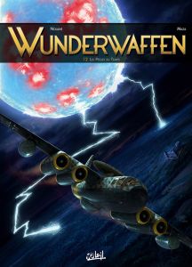 Wunderwaffen Tome 12 : Les pièges du temps - Nolane Richard D. - Vicanovic-Maza Milorad - Milji