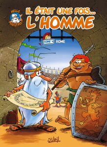 Il était une fois... L'homme Tome 4 : Rome - Gaudin Jean-Charles - Barbaud Jean