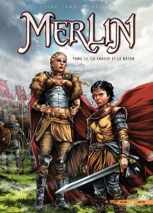 Merlin Tome 13 : La crosse et le bâton - Jarry Nicolas - Lambert Eric - Dellac Benoît