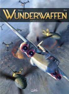 Wunderwaffen Tome 17 : L'Antre de la cruauté - Nolane Richard D. - Maza