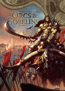 Orcs & Gobelins Tome 11 : Kronan - Istin Jean-Luc - Grenier Sébastien - Nanjan Jamber