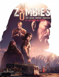 No Zombies Tome 4 : Le livre de Ruben - Peru - Deplano - Bornyakov - Holland