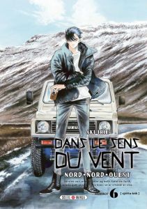 Dans le sens du vent - Nord-nord-ouest Tome 6 - Irie Aki - Gorges Florent