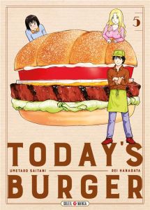 Today's Burger Tome 5 - Hanagata Rei - Saitani Umetarô - Mistrot Guillaume