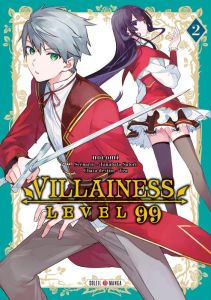 Villainess Level 99 Tome 2 - Tanabata Satori